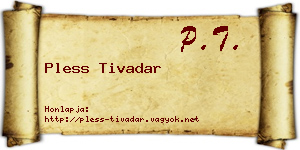 Pless Tivadar névjegykártya